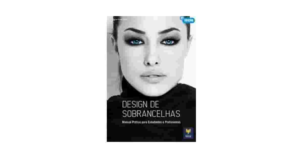 Melhor Curso de Design de Sobrancelha: do Básico ao Pro