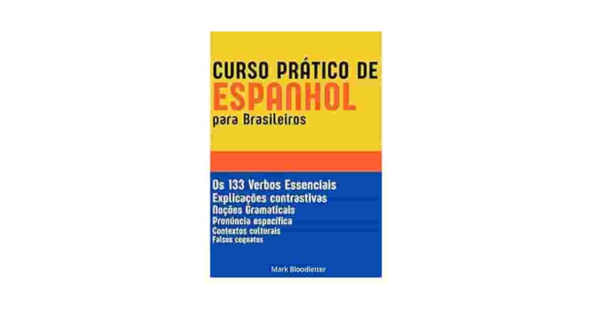 Melhor Curso de Espanhol: Análise de 10 Livros Chave