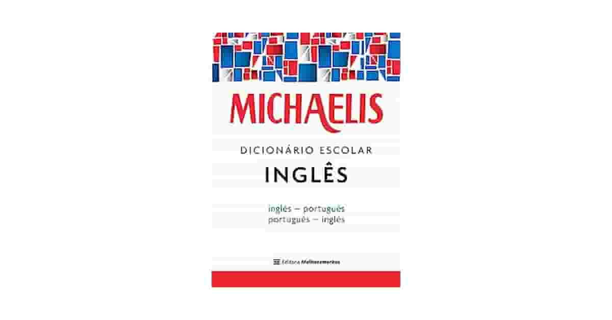 Melhor Dicionario de Ingles: Para cada nível e meta