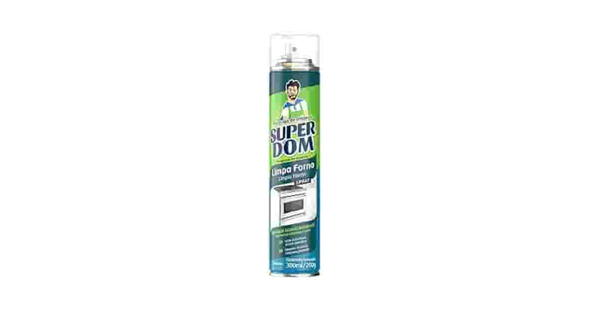 Melhor Limpa Forno: Spray, Pasta ou Espuma?