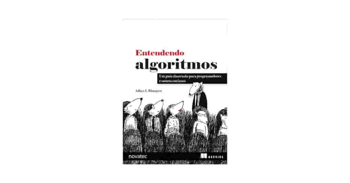 Melhor Livro Algoritmos e Lógica de Programação: Qual Escolher?