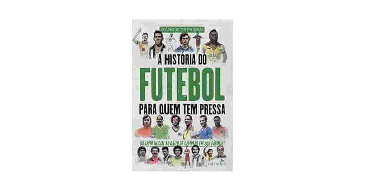 Melhor Livro de Futebol: Um guia para cada torcedor
