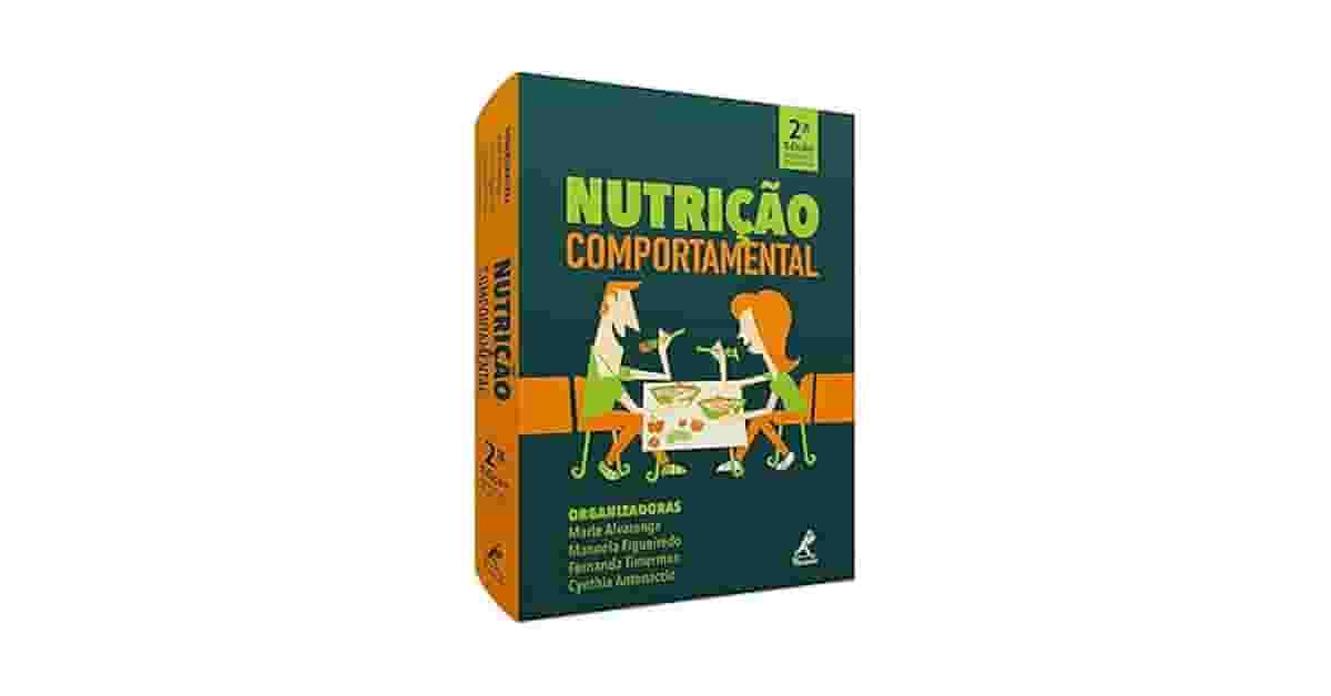 Melhor Livro de Nutricao: Mude sua Relação com a Comida