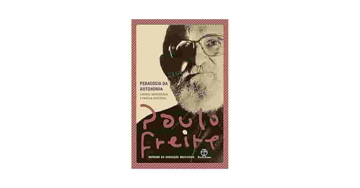 Melhor Livro de Paulo Freire: Qual Ler Primeiro?