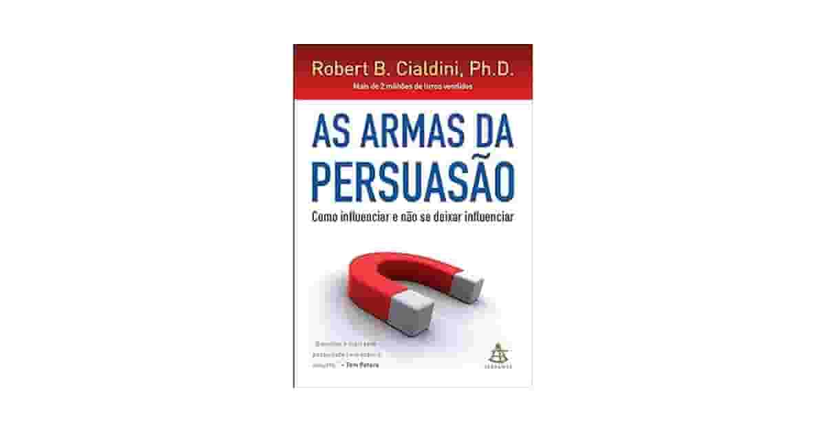 Melhor Livro de Persuasao com Técnicas Práticas