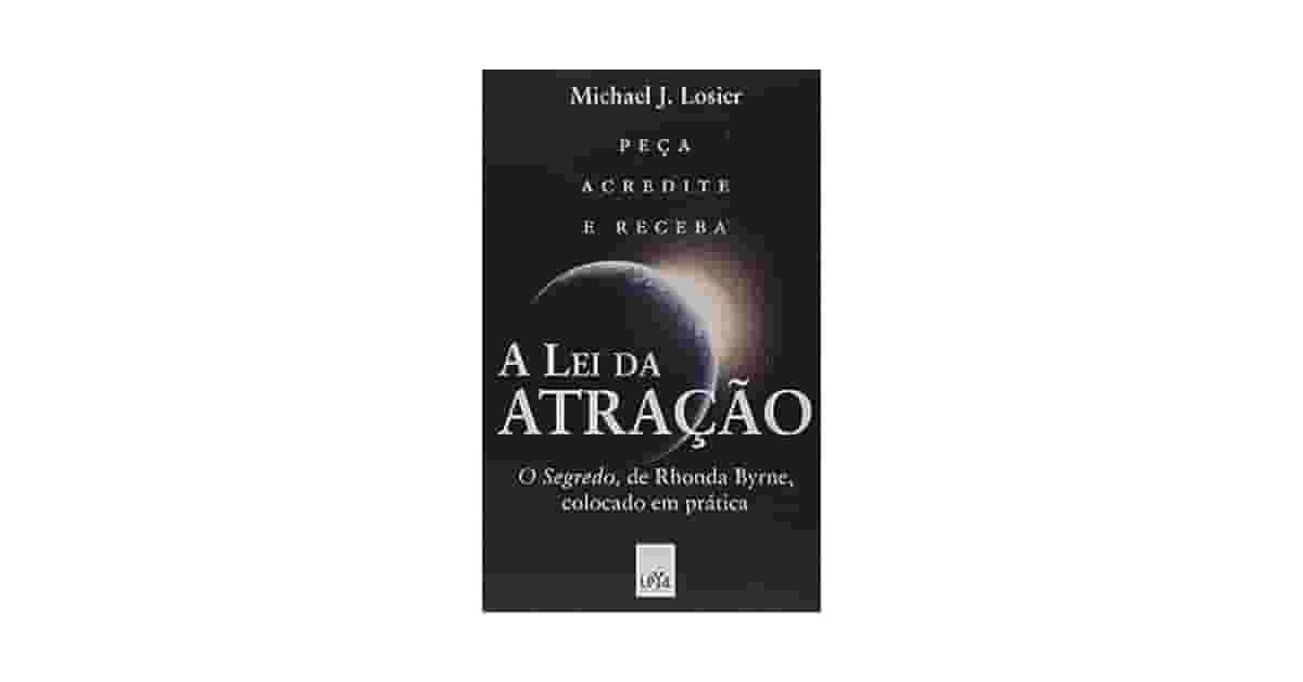 Melhor Livro Sobre Lei da Atracao: Qual ler primeiro?