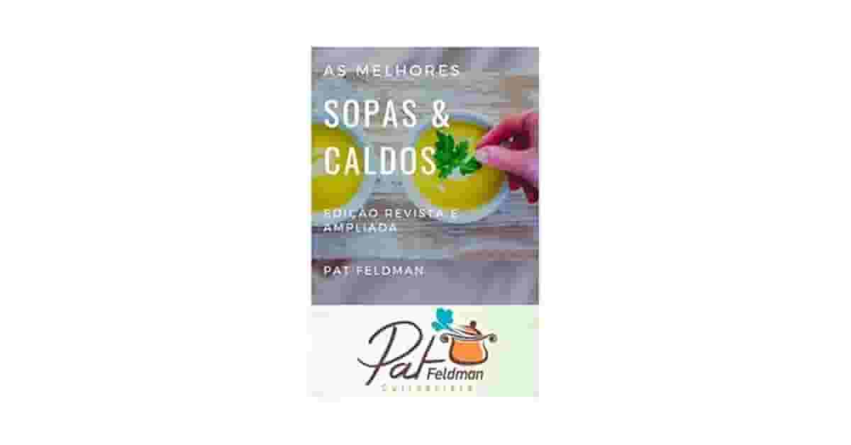 Melhor Sopa: 10 opções para dietas e praticidade