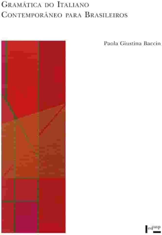 Gramática do Italiano Contemporâneo Para Brasileiros