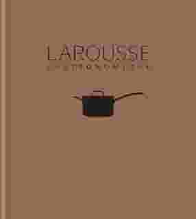 New Larousse Gastronomique (English Edition)