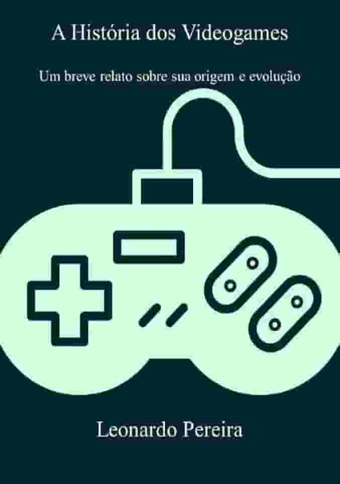A Historia dos Videogames