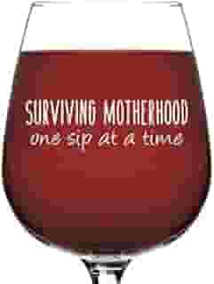 Copo de vinho divertido Surviving Motherhood – Melhor presente de dia das mães para esposa, mãe, mulher, filha – Presentes exclusivos para mãe mordida do marido, filho – Ideia divertida de presente de aniversário para uma nova mamãe, irmã, amiga