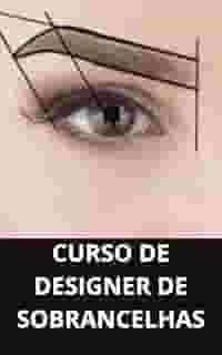 CURSO DE DESIGNER DE SOBRANCELHAS
