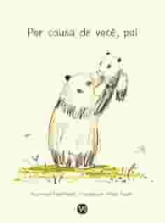 Por causa de você, pai
