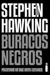 Buracos Negros: Palestras da BBC Reith Lectures