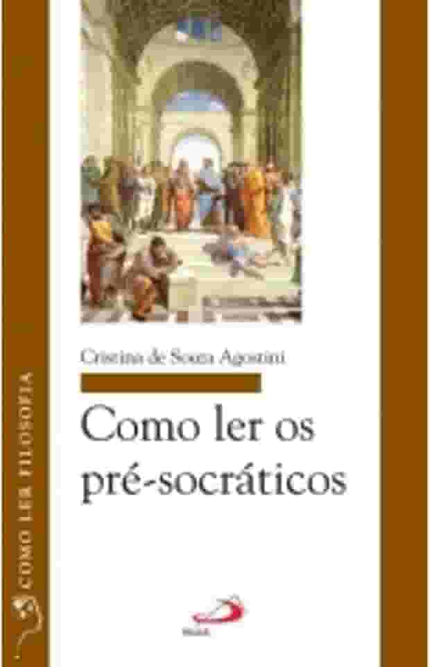 Como ler os Pré-socráticos