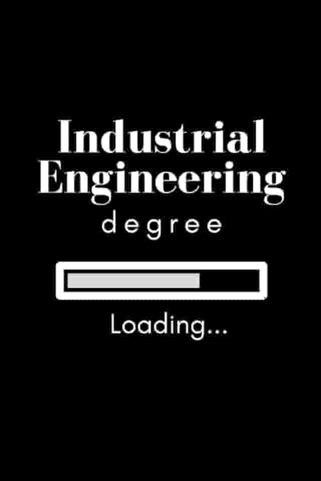 Loading Industrial Engineering Degree Notebook: a 6x9 in, paperback notebook to write notes and calculations during your engineering degree (college ... students and future industrial engineers)
