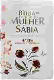Bíblia da mulher sábia full color c/ harpa - Tulipa branca