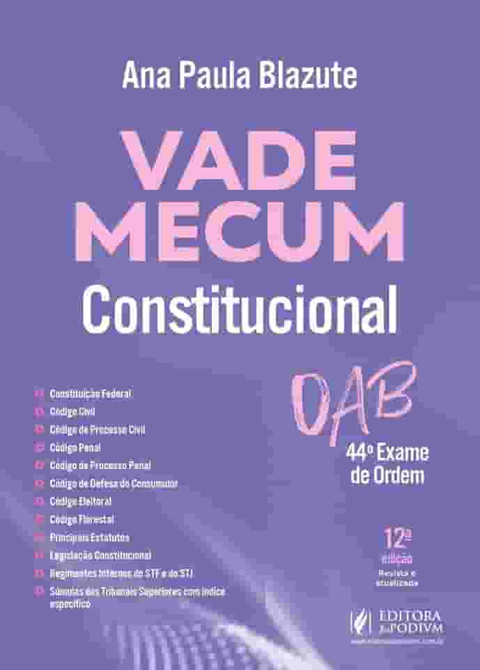 Vade Mecum Constitucional 44 Exame De Ordem - 12 Edição 2025 Juspodivm