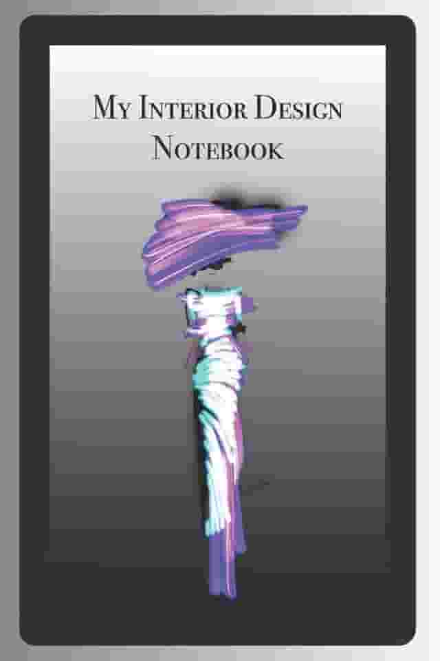 My Interior Design Notebook