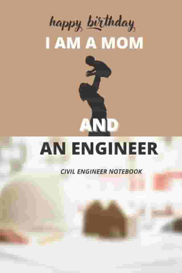 civil engineer notebook: A notebook gift for a civil engineer mother (6 * 9, dotted notebook, 100 pages, high quality)