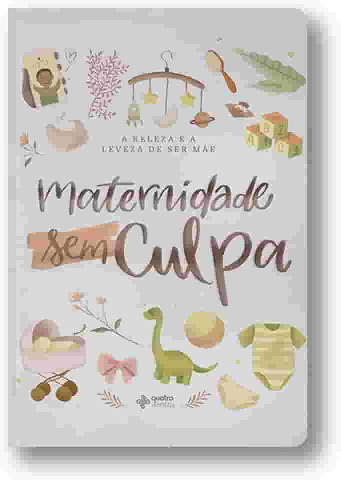 Maternidade Sem Culpa