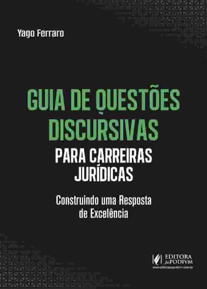Guia de Questões Discursivas para Carreiras Jurídicas (2025)