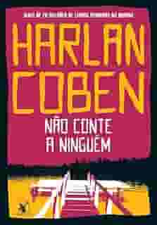 Não conte a ninguém