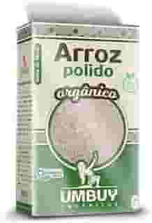 Umbuy Orgânicos Arroz Polido Orgânico Umbuy 1Kg Arroz Orgânico Branco Grão Longo Verde Natural Saudável E Livre De Agrotóxicos Produto Orgânico Certificado