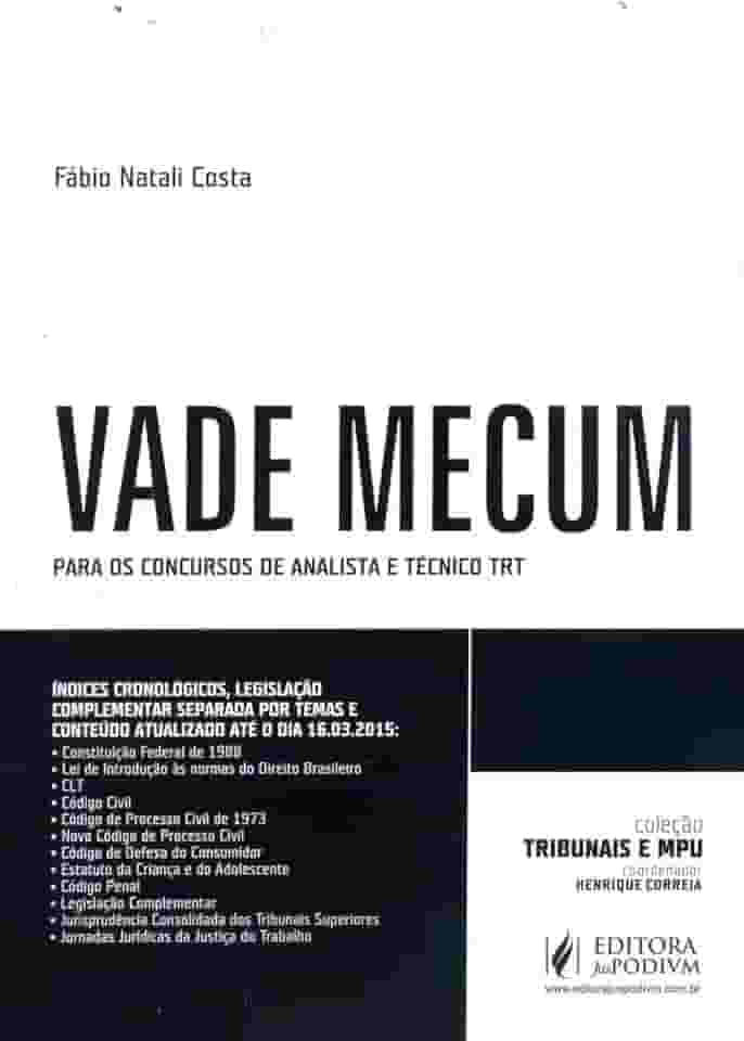 Vade Mecum. Para os Concursos de Analista e Técnico do TRT