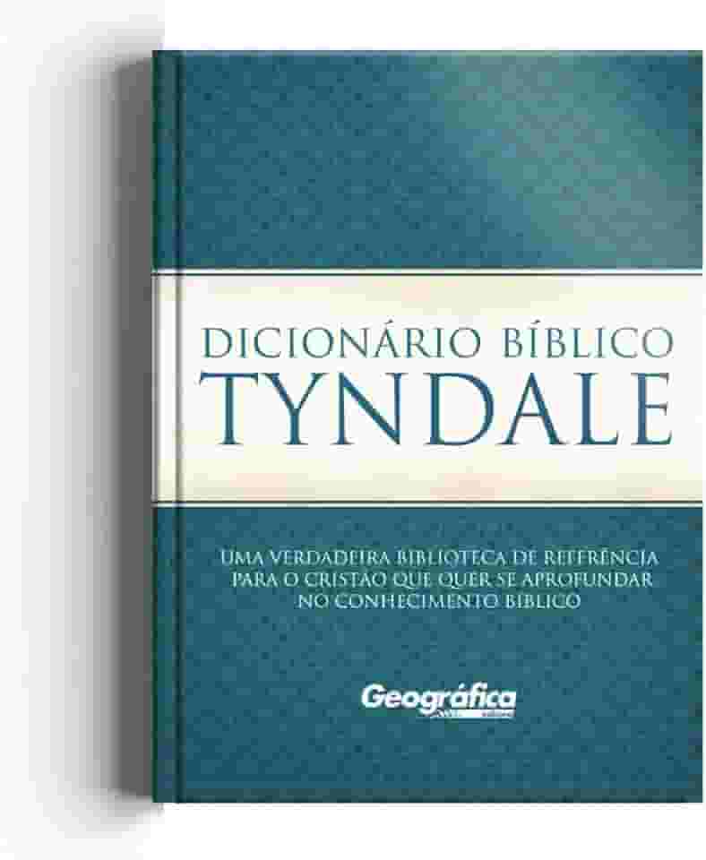 Dicionário Bíblico Tyndale - Capa Azul