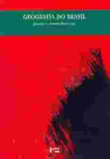 Geografia do Brasil (Volume 1)