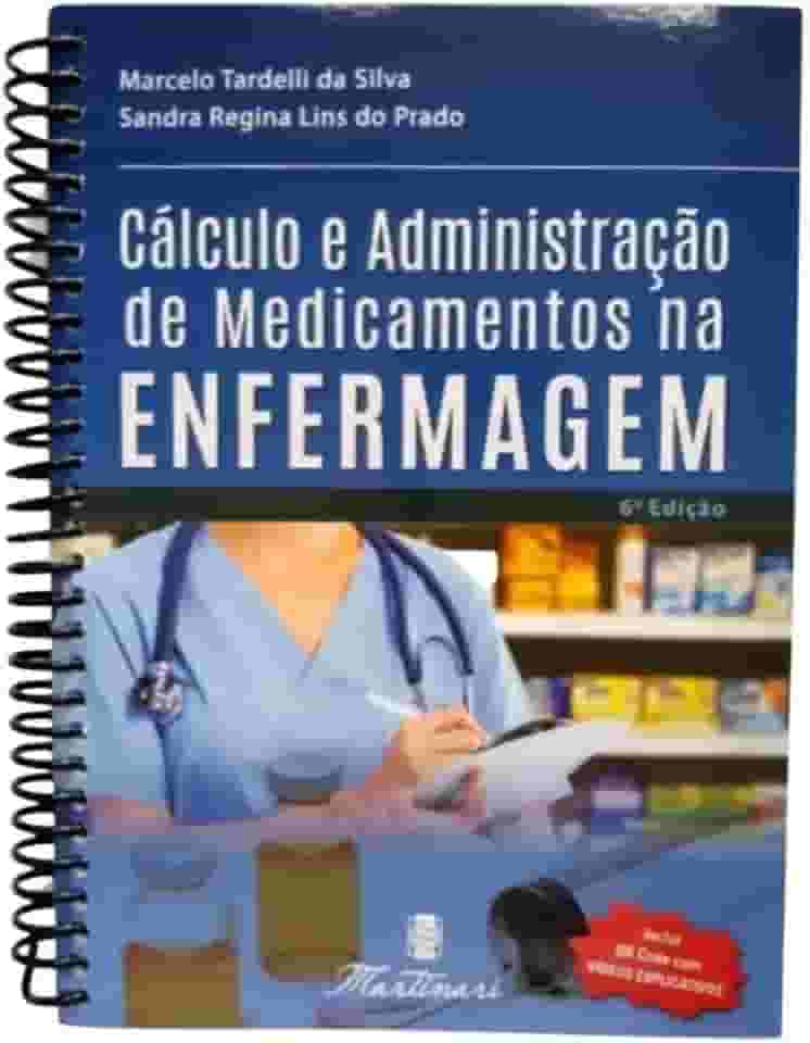 CÁLCULO E ADMINISTRAÇÃO DE MEDICAMENTOS NA ENFERMAGEM