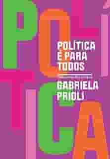 Política é para todos (Nova edição)