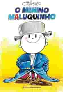 O Menino Maluquinho