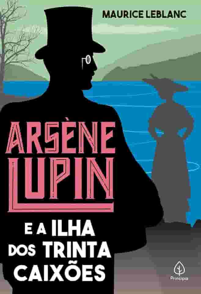 Arsène Lupin e a Ilha dos Trinta Caixões