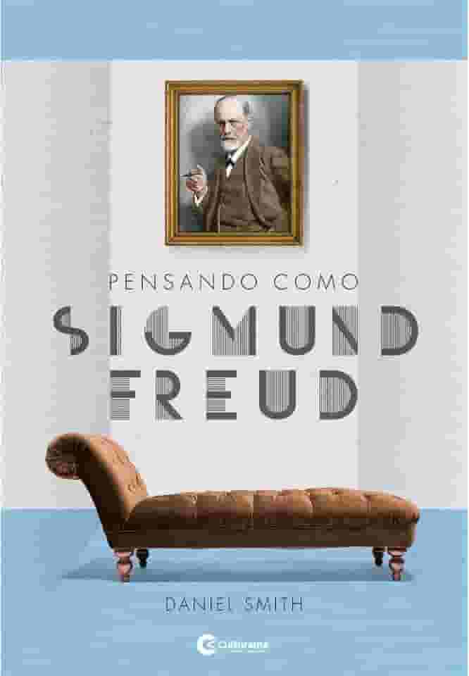 Pensando como Sigmund Freud