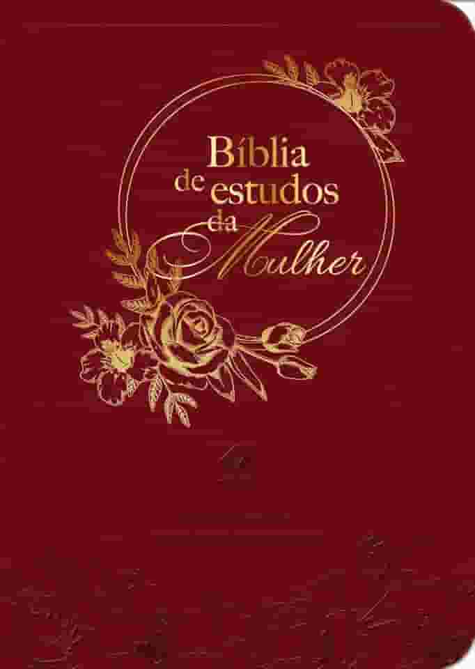 Bíblia de estudos da mulher - Vermelho: Com estudos e reflexões de gênesis a apocalipse