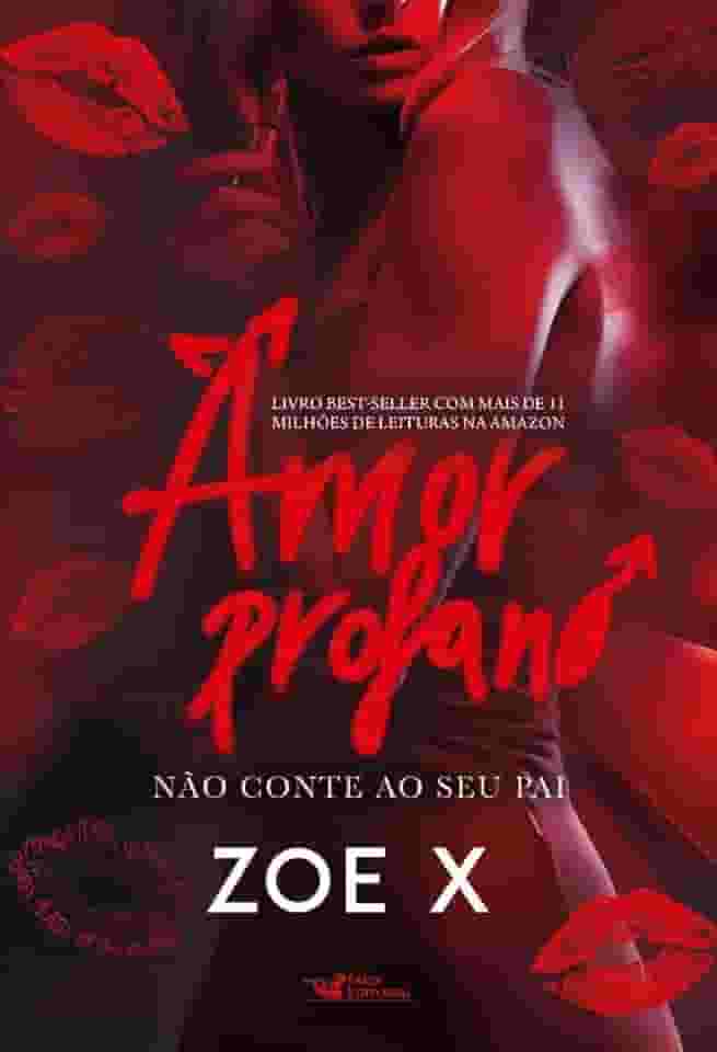 Amor profano: Não conte ao seu pai