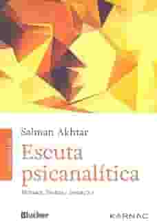 Escuta Psicanalítica: Métodos, Limites e Inovações