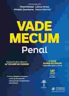 Vade Mecum Penal - 44º Exame de Ordem - 18ª Edição (2025)
