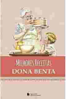 Melhores Receitas Dona Benta