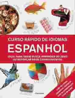 Espanhol - Coleção Curso Rápido de Idiomas