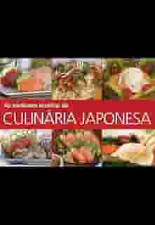 As melhores receitas da Culinária Japonesa