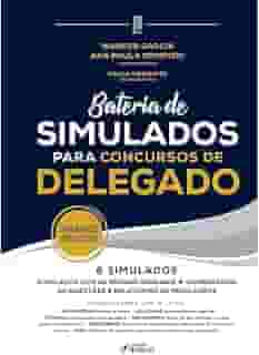 Bateria de Simulados para Concursos de Delegado - 1ª ED - 2022