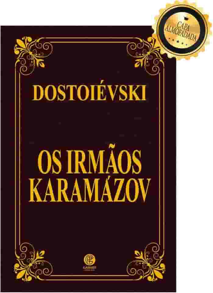 Irmãos Karamazov - Edição de Luxo Almofadada