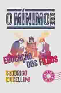 O mínimo sobre educação dos filhos