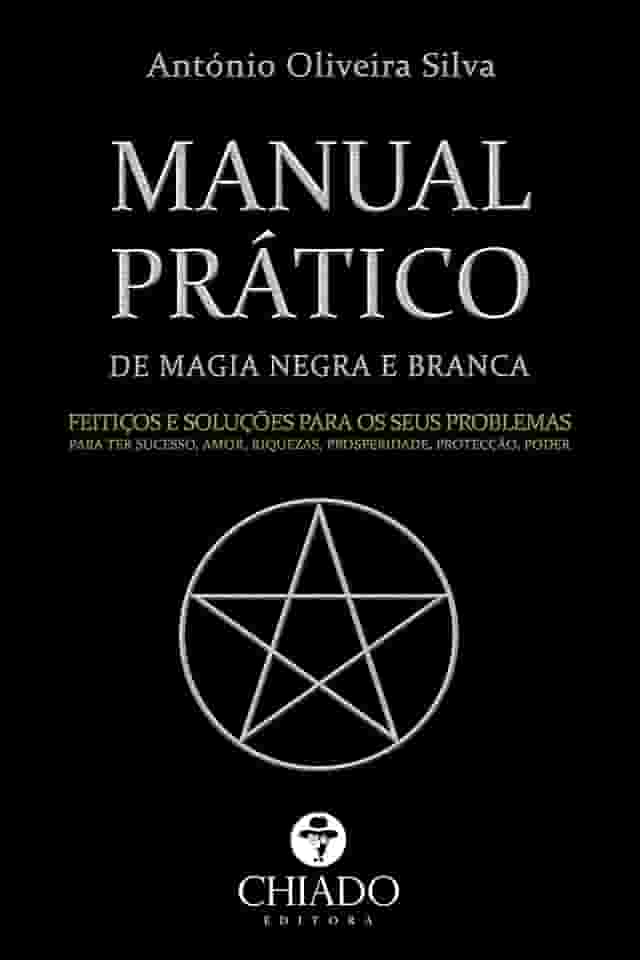 Manual Prático de Magia Negra e Branca