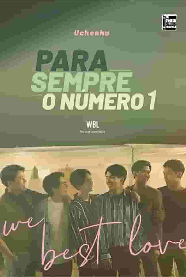 We Best Love: Para Sempre o Número 1