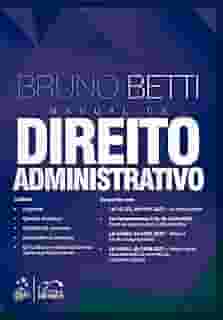 Manual de Direito Administrativo - 1ª Edição 2024