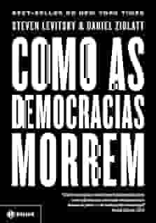 Como as democracias morrem